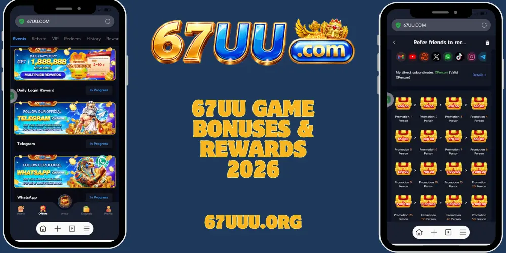 67UU Game Bonuses And Rewards